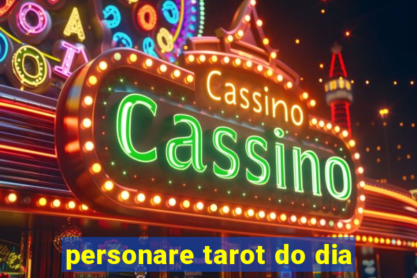 personare tarot do dia